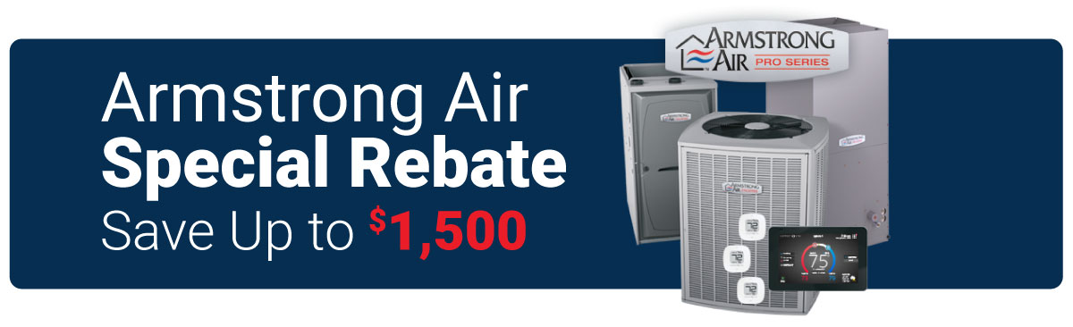 Armstrong Air Special Rebate - Save Up To $1,500